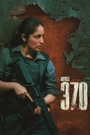 KuttyMovies Article 370 (2024) Hindi Full Movie WEB-DL 480p 720p 1080p Download