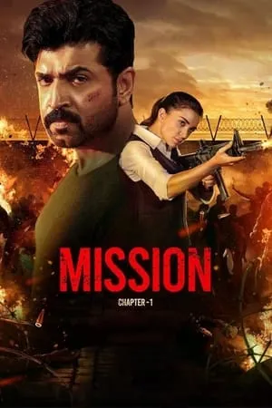 KuttyMovies Mission: Chapter 1 (2024) Hindi+Tamil Full Movie WEB-DL 480p 720p 1080p Download