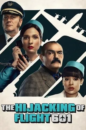 KuttyMovies The Hijacking of Flight 601 (Season 1) 2024 Hindi+English Web Series WEB-DL 480p 720p 1080p Download